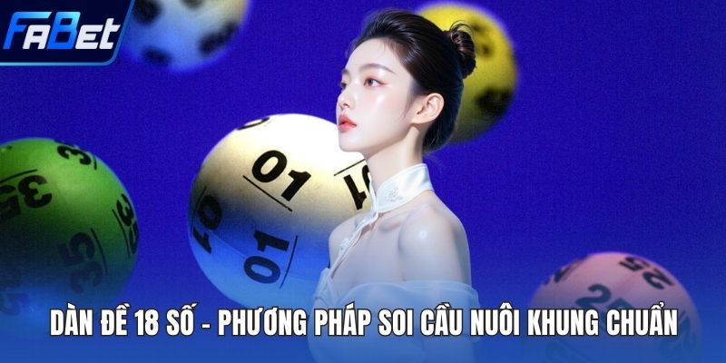Dàn Đề 18 Số
