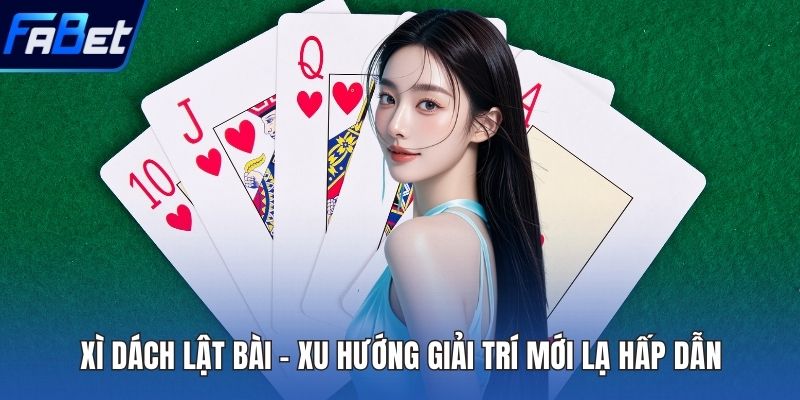 Xì Dách Lật Bài